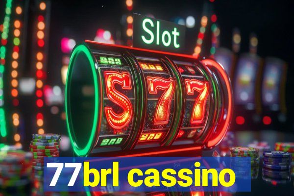 77brl cassino