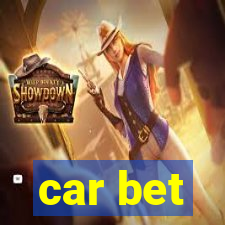 car bet