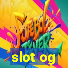 slot og