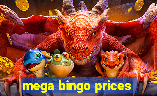 mega bingo prices