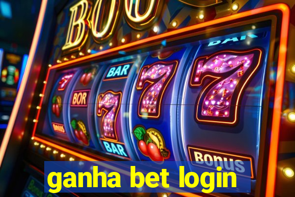 ganha bet login