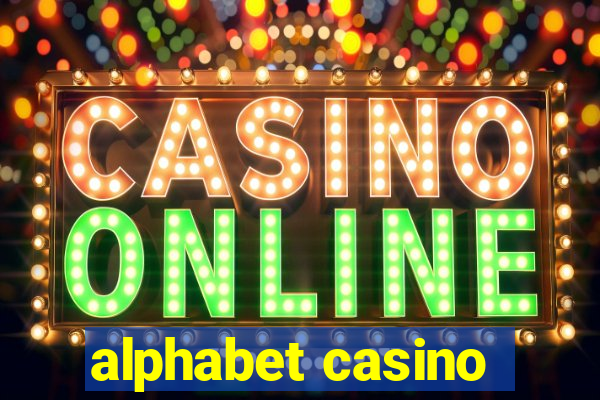 alphabet casino