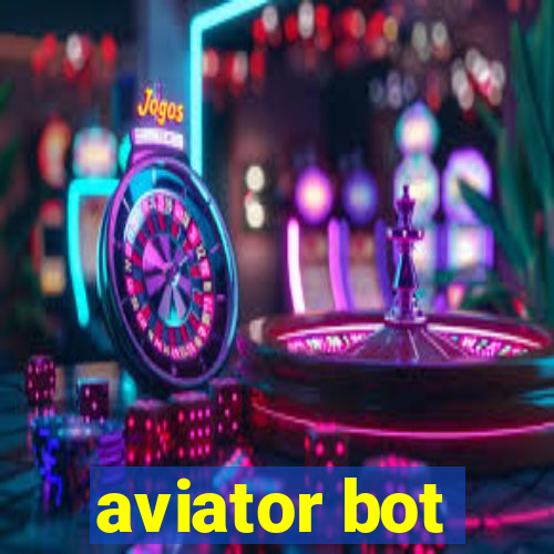 aviator bot