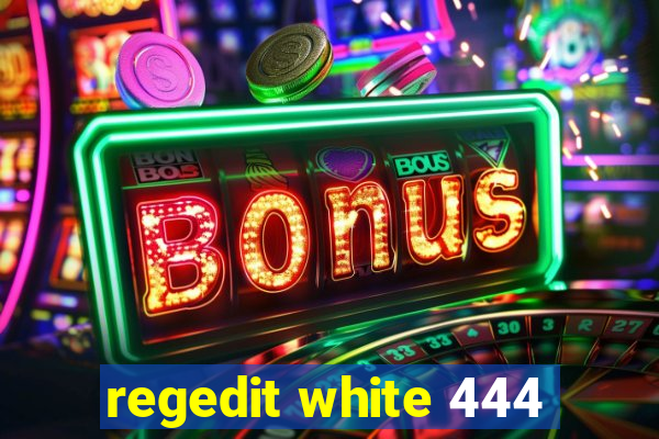 regedit white 444