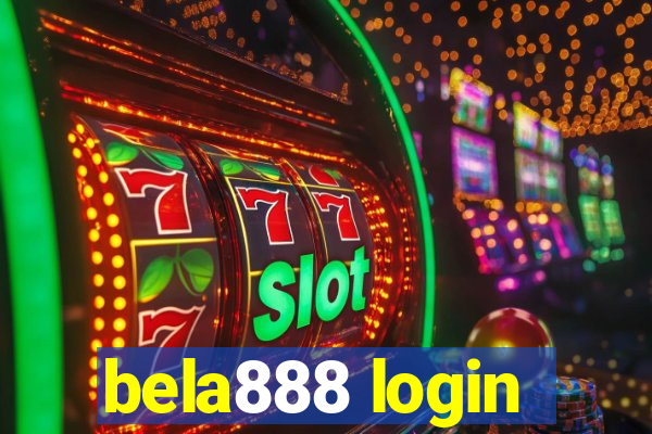 bela888 login