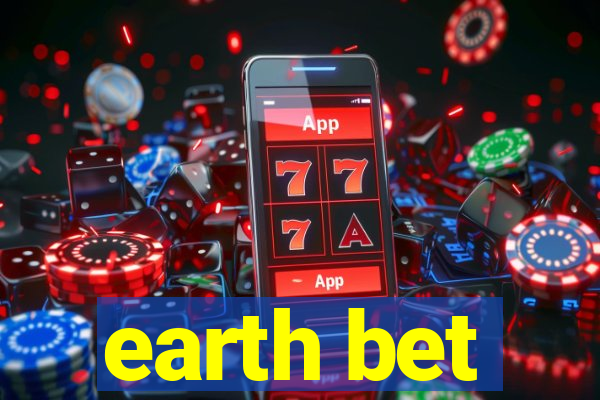 earth bet