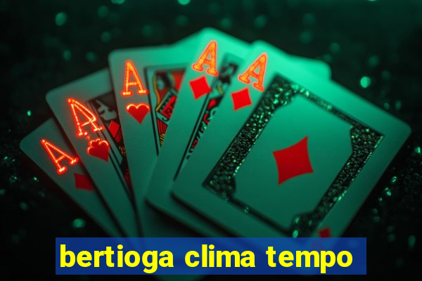 bertioga clima tempo