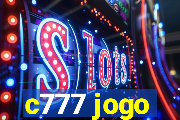 c777 jogo