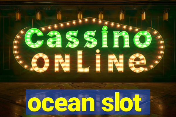 ocean slot