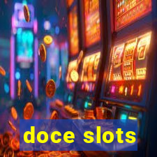 doce slots