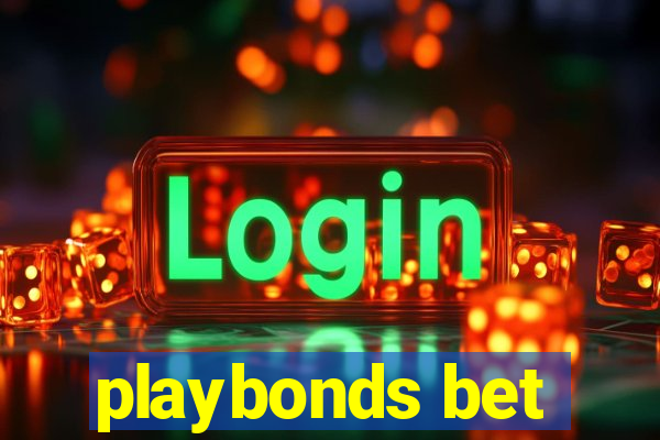 playbonds bet