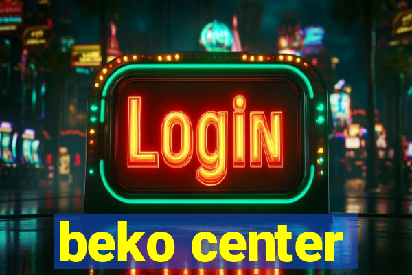 beko center