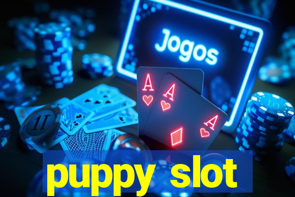 puppy slot