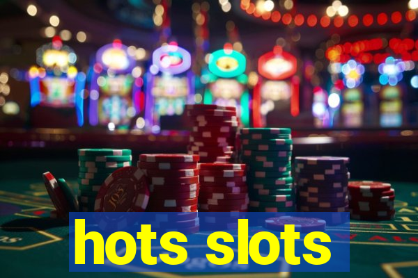 hots slots