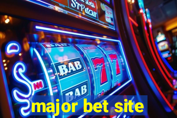 major bet site