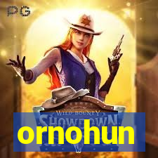 ornohun