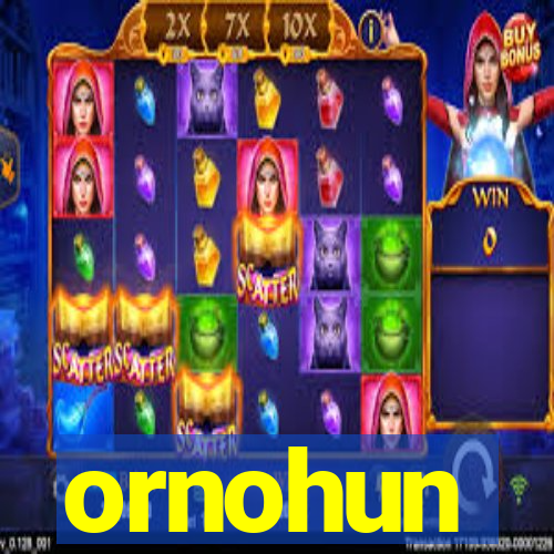 ornohun