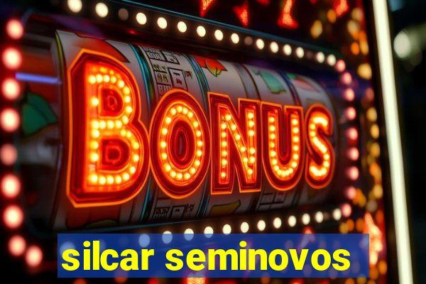 silcar seminovos