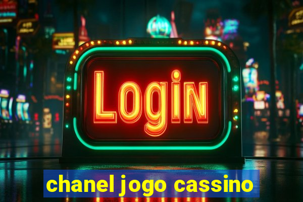 chanel jogo cassino