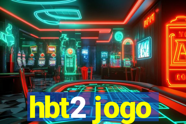 hbt2 jogo