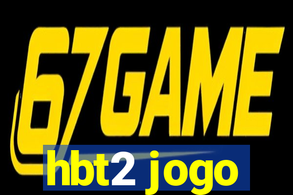 hbt2 jogo