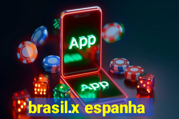 brasil.x espanha