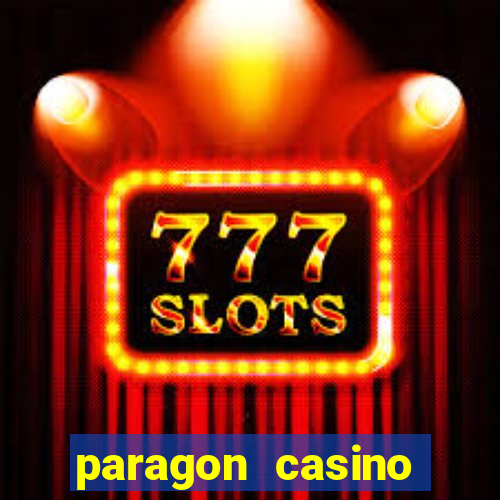 paragon casino resort in marksville