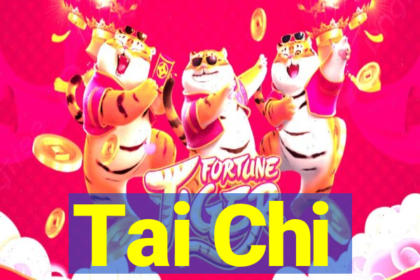 Tai Chi