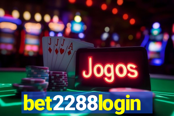 bet2288login