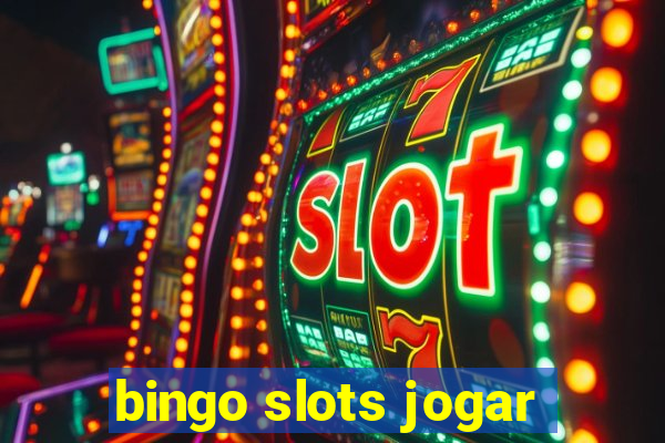 bingo slots jogar