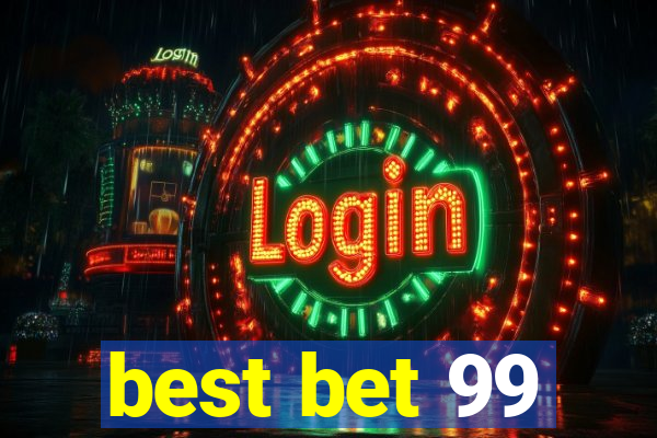 best bet 99