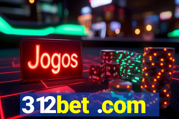 312bet .com