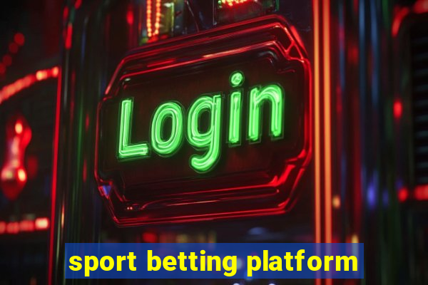 sport betting platform