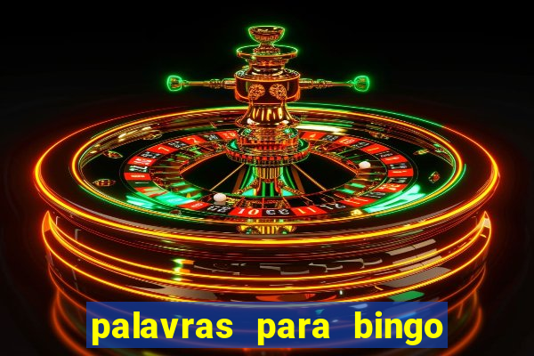 palavras para bingo de cha de lingerie