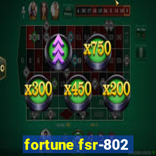 fortune fsr-802