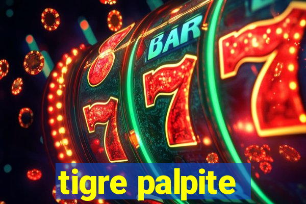 tigre palpite