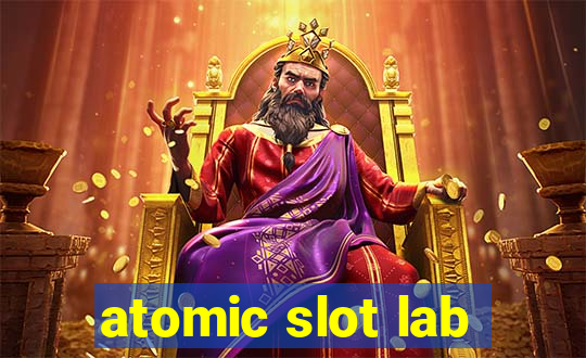 atomic slot lab