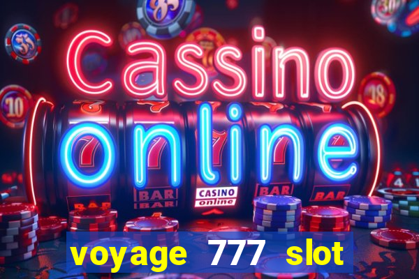 voyage 777 slot crash games