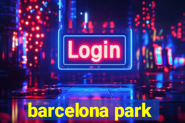 barcelona park