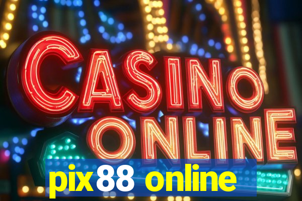 pix88 online