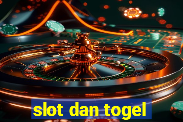 slot dan togel