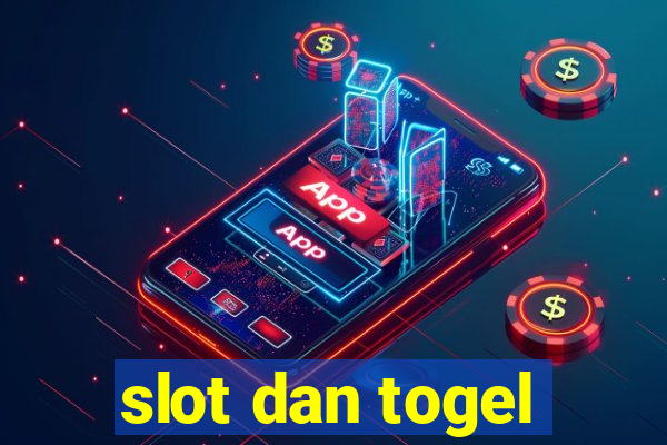 slot dan togel