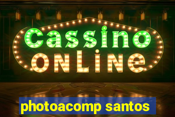 photoacomp santos