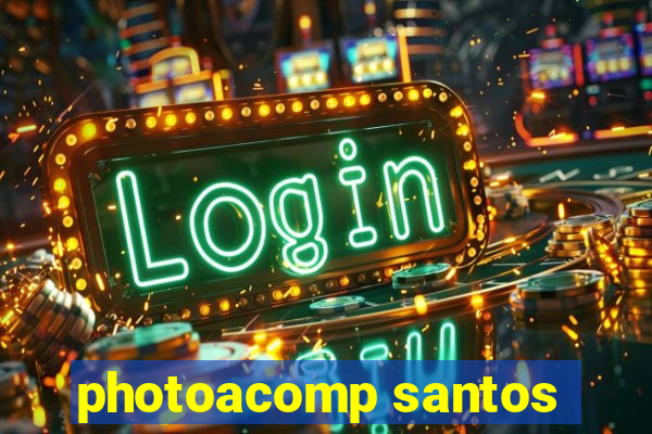 photoacomp santos