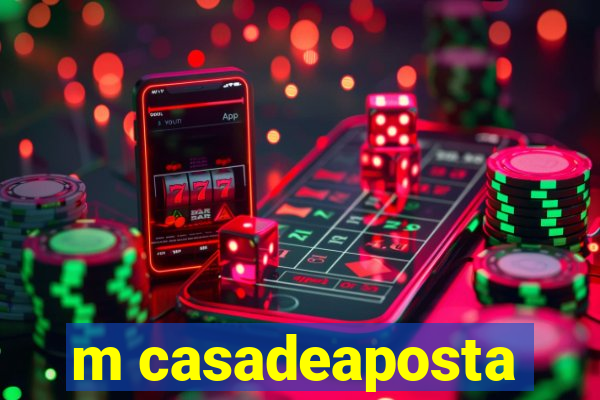 m casadeaposta