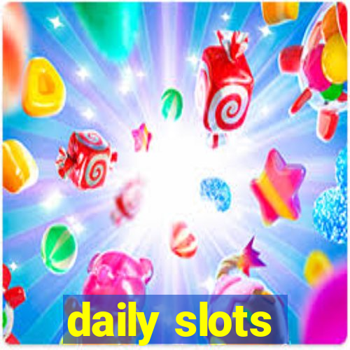 daily slots