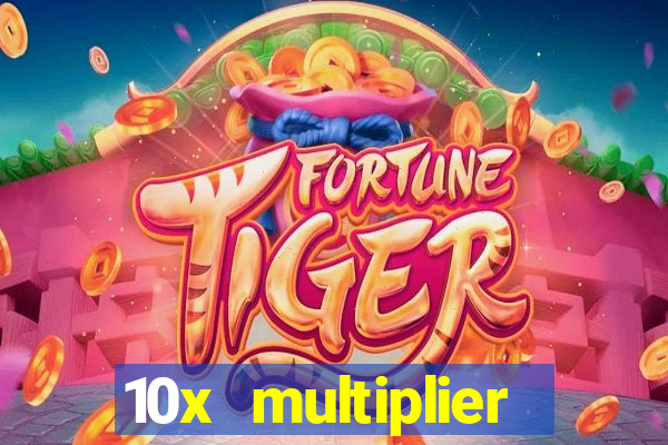 10x multiplier casino no deposit