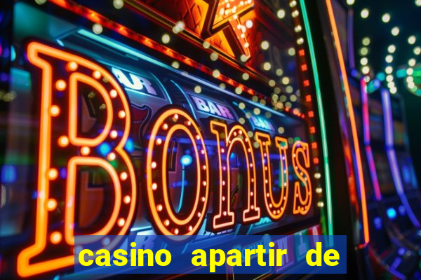 casino apartir de 1 real