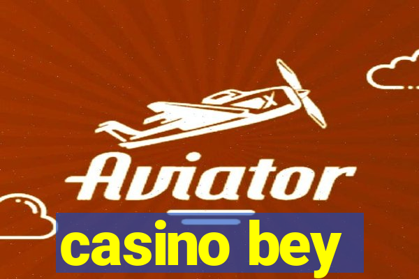 casino bey