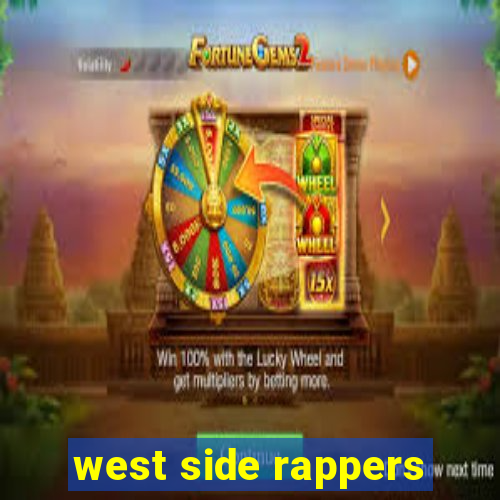 west side rappers